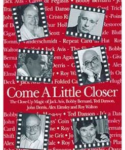 Come a Little Closer by John Derris - Book