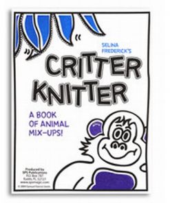 Critter Knitter - Selina Frederick Critter Knitter - Selina Frederick