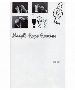 Daryl's Rope Routine by Daryl - Trick