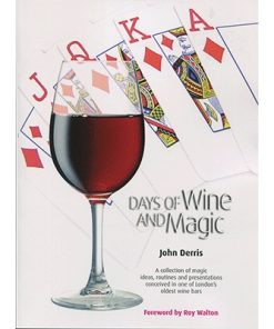 Days of Wine and Magic (book) - John Derris