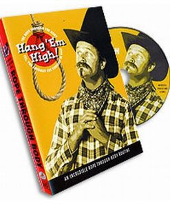 Hang Em' High (ROPE THROUGH BODY) Bob Sheets - DVD