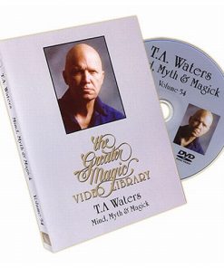 Greater Magic Video Library Vol 54 Mind, Myth & Magic T.A. Waters - DVD
