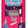 Dynamic Duo by Rich Moratta and Twila Zone - DVD Dynamic Duo by Rich Moratta and Twila Zone - DVD