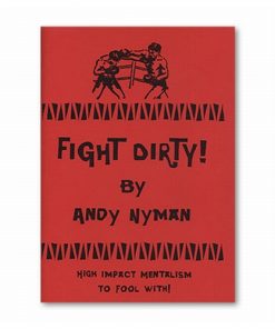 Fight Dirty: Lecture Notes by Andy Nyman & Alakazam Magic - Book Fight Dirty: Lecture Notes by Andy Nyman & Alakazam Magic - Book