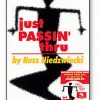 Just Passin' Thru - Russ Niedzwiecki