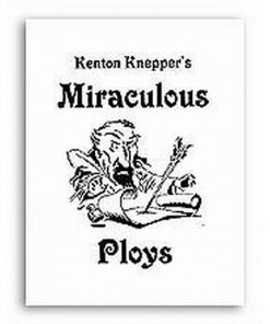 Miraculous Ploys Knepper