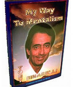 My Way to Mentalism (book) - Tony Binarelli