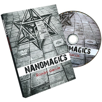 Nanomagics (DVD) - Roman Garcia Pastur