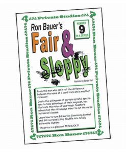 Ron Bauer Series: #9 - Fair And Sloppy - Book