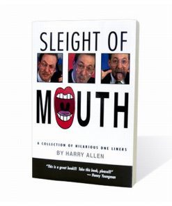 Sleight of Mouth by Harry Allen - Book