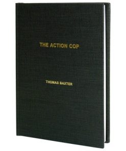 The Action Cop (book) - Thomas Baxter