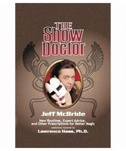 The Show Doctor (paperback) Jeff McBride & Lawrence Hass