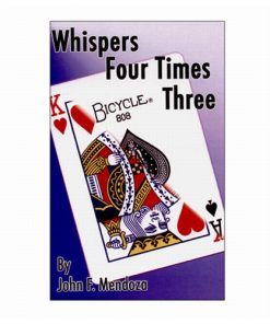 Whispers Four Times Three by John Mendoza - Trick