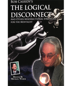 The Logical Disconnect by Bob Cassidy - AUDIO DOWNLOAD