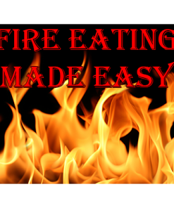 Fire Eating Made Easy by Jonathan Royle - eBook DOWNLOAD