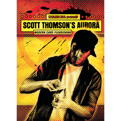 Aurora - Modern Card Flourishing by Scott Thompson and Big Blind Media video DOWNLOAD Aurora - Modern Card Flourishing by Scott Thompson and Big Blind Media video DOWNLOAD