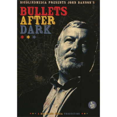 Bullets After Dark (2 download Set) by John Bannon & Big Blind Media Bullets After Dark (2 download Set) by John Bannon & Big Blind Media