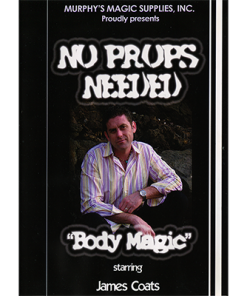 No Props Needed (Body Magic) by James Coats video DOWNLOAD