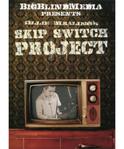 The Skip Switch by Ollie Mealing & Big Blind Media