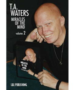 Miracles of the Mind Vol 2 by TA Waters - video DOWNLOAD
