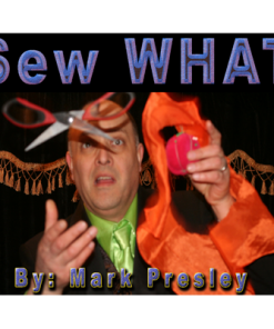 Sew What by Mark Presley - Video -DOWNLOAD