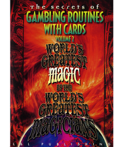 Gambling Routines With Cards Vol. 2 (World's Greatest)