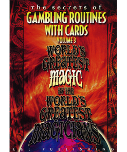 Gambling Routines With Cards Vol. 3 (World's Greatest)