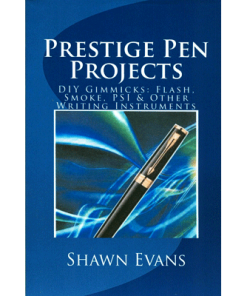 Prestige Pen Projects by Shawn Evans - eBook DOWNLOAD