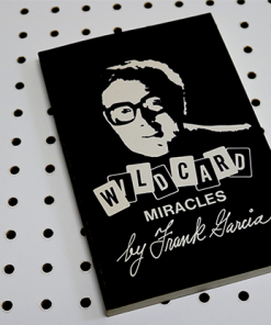 Wild Card Miracles by Frank Garcia - Book