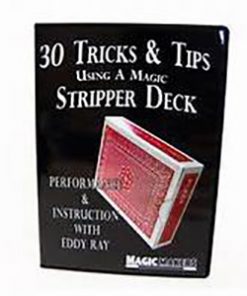 30 Tricks & Tips using a Magic Stripper Deck - Eddy Ray
