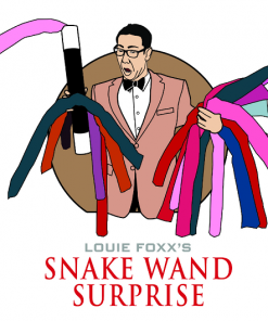 Snake Wand Surprise - Louie Foxx