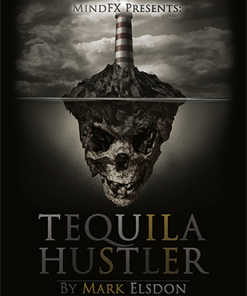 Tequila Hustler by Mark Elsdon, Peter Turner, Colin McLeod and Michael Murray ebook DOWNLOAD