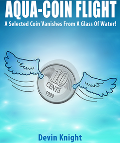 Aqua-Coin Flight by Devin Knight - Trick