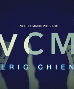 Vortex Magic Presents VCM by Eric Chien