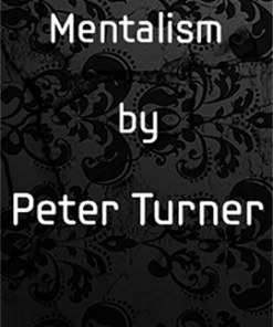 Observational Mentalism (Vol 10) by Peter Turner eBook DOWNLOAD