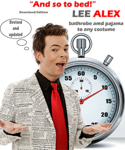 Quick Change - And So to Bed! - Bathrobe and Pajama to Any Costume by Lee Alex eBook DOWNLOAD