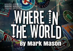 Where in the World - Mark Mason / JB Magic