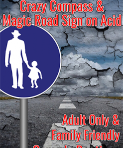 The Crazy Compass & Magic Road Sign on Acid by Jonathan Royle Mixed Media DOWNLOAD