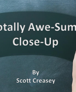 Totally Awe-Sum Close-Up by Scott Creasey video DOWNLOAD