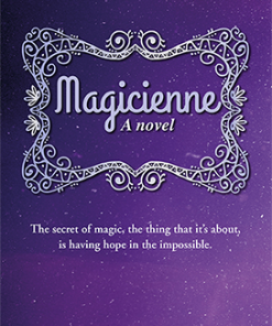 Magicienne: A Novel by Ning Cai and Don Bosco - BOOK
