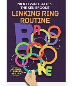 Nick Lewin Teaches the Ken Brooke Linking Ring Routine Master Class - DVD
