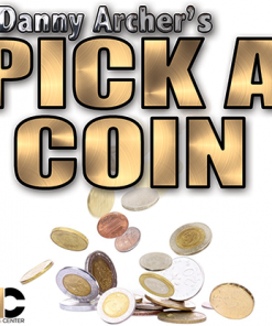 Pick a Coin US Version (Gimmicks and Online Instructions) by Danny Archer - Trick