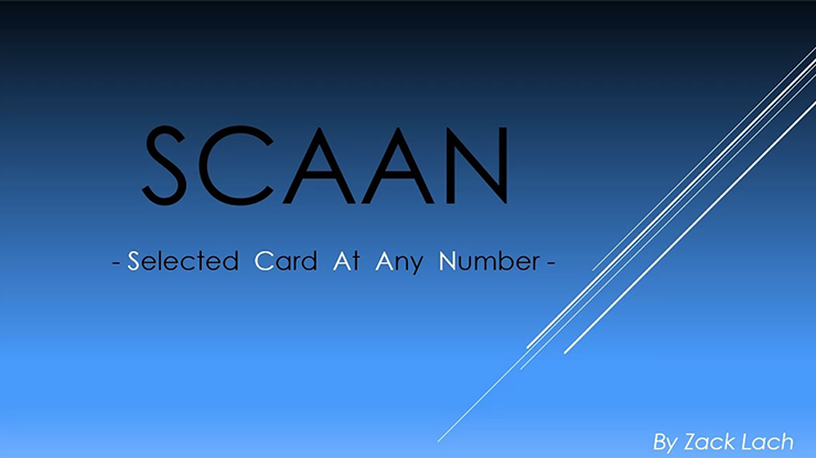 SCAAN - Selected Card At Any Number by Zack Lach video DOWNLOAD SCAAN - Selected Card At Any Number by Zack Lach video DOWNLOAD