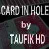 Card in Hole by Taufik HD video DOWNLOAD Card in Hole by Taufik HD video DOWNLOAD