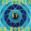The Vortex by Sam Wooding eBook DOWNLOAD The Vortex by Sam Wooding eBook DOWNLOAD