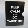 Keep Calm and Do Cardistry Card Guard (Black) by Bazar de Magia