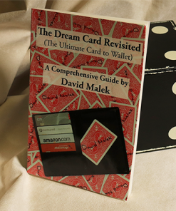 The Dream Card Revisited (The Ultimate Card to Wallet) - A Comprehensive Guide by David Malek - Book