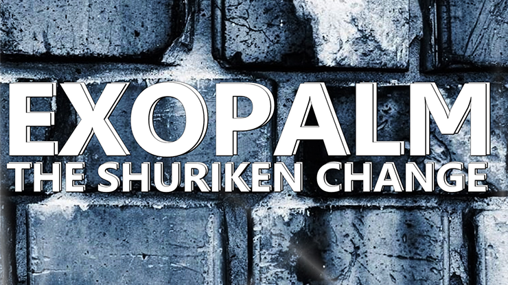 EXOPALM the Shuriken Change by Saysevent video DOWNLOAD EXOPALM the Shuriken Change by Saysevent video DOWNLOAD