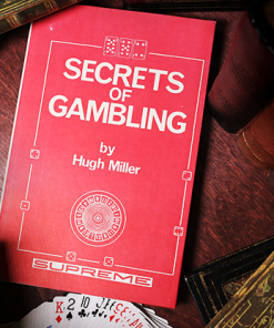 Secrets of Gambling (Out of Print) by Hugh Miller - Book