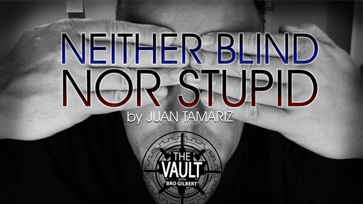 The Vault - Neither Blind Nor Stupid by Juan Tamariz video DOWNLOAD